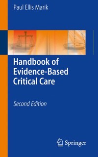 Handbook of Evidence-Based Critical Care - Paul Ellis Marik - E-Book