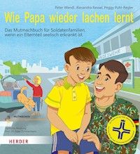 Wie Papa wieder lachen lernt - Peter Wendl - E-Book