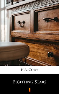 Fighting Stars - H. A. Cody - E-Book