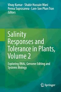 Salinity Responses and Tolerance in Plants, Volume 2 - - E-Book