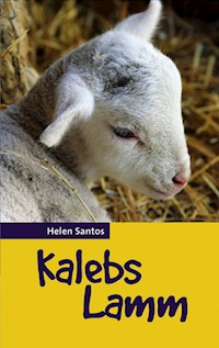 Kalebs Lamm - Helen Santos - E-Book
