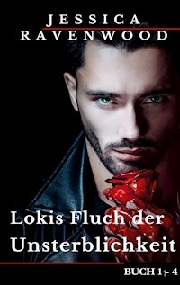 Lokis Fluch der Unsterblichkeit - Jessica Ravenwood - E-Book