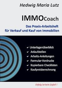 IMMO Coach - Hedwig Maria Lutz - E-Book