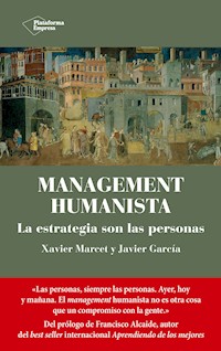 Management humanista - Xavier Marcet - E-Book