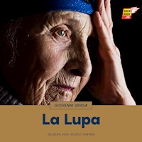 La Lupa - Giovanni Verga - Hörbuch