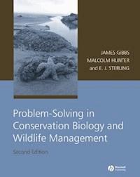 Problem-Solving in Conservation Biology and Wildlife Management - James P. Gibbs - E-Book