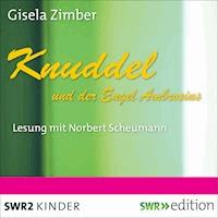 Knuddel und der Engel Ambrosius - Gisela Zimber - Hörbuch