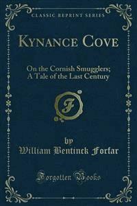 Kynance Cove - William Bentinck Forfar - E-Book
