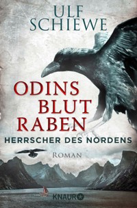 Herrscher des Nordens - Odins Blutraben - Ulf Schiewe - E-Book