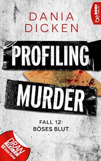 Profiling Murder – Fall 12 - Dania Dicken - E-Book