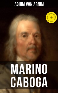 Marino Caboga - Achim von Arnim - E-Book