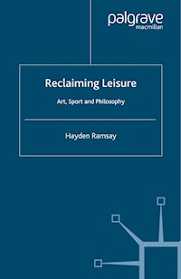Reclaiming Leisure - H. Ramsay - E-Book