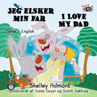 Jeg elsker min far I Love My Dad - Shelley Admont - E-Book