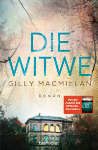Die Witwe - Gilly Macmillan - E-Book