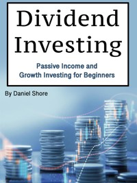 Dividend Investing - Shore Daniel - E-Book