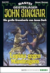 John Sinclair 461 - Jason Dark - E-Book