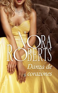 Danza de corazones - Nora Roberts - E-Book