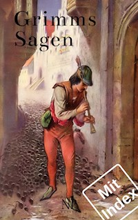 Grimms Sagen - Jacob Grimm - E-Book