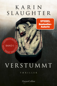 Verstummt - Karin Slaughter - E-Book