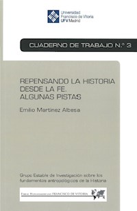 Repensando la historia desde la fe - Emilio Martínez Albesa - E-Book
