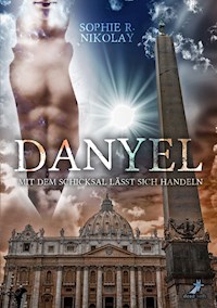 Danyel - Sophie R. Nikolay - E-Book