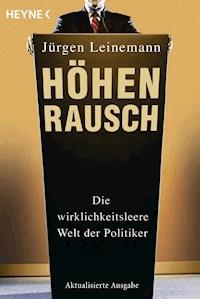 Höhenrausch - Jürgen Leinemann - E-Book