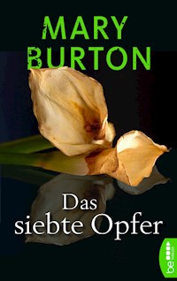 Das siebte Opfer - Mary Burton - E-Book
