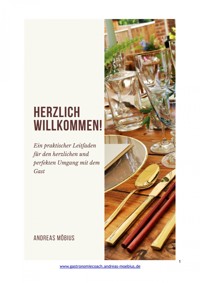 Gastronomie Coach Herzlich Willkommen! - Andreas Möbius - E-Book