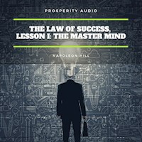 The Law of Success, Lesson I: The Master Mind - Napoleon Hill - Hörbuch