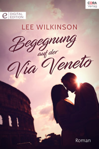Begegnungen auf der Via Veneto - Lee Wilkinson - E-Book