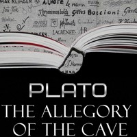 The Allegory of the Cave - Plato - Hörbuch