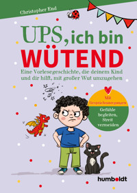 Ups, ich bin wütend - Christopher End - E-Book