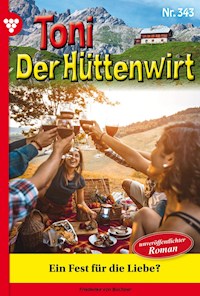 Ein Fest für die Liebe? - Unveröffentlichter Roman - Friederike von Buchner - E-Book