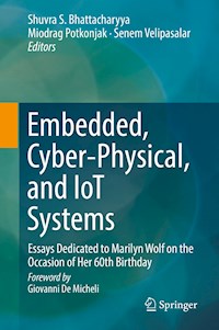 Embedded, Cyber-Physical, and IoT Systems -  - E-Book