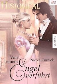 Von einem Engel verführt - Nicola Cornick - E-Book