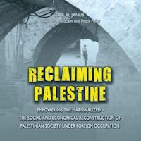 Reclaiming Palestine - - E-Book