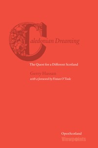 Caledonian Dreaming - Gerry Hassan - E-Book