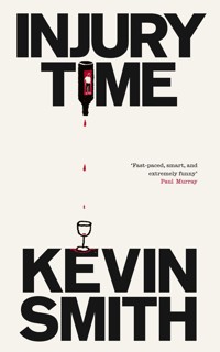 Injury Time - Kevin Smith - E-Book