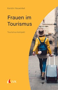Frauen im Tourismus - Kerstin Heuwinkel - E-Book