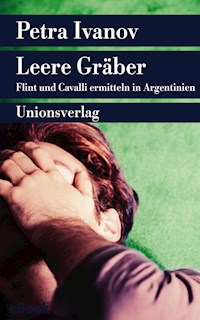 Leere Gräber - Petra Ivanov - E-Book