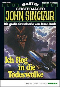 John Sinclair 147 - Jason Dark - E-Book