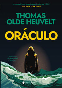 Oráculo - Thomas Olde Heuvelt - E-Book