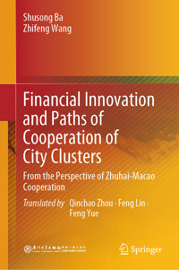 Financial Innovation and Paths of Cooperation of City Clusters - Shusong Ba - E-Book