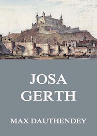 Josa Gerth - Max Dauthendey - E-Book