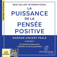 La puissance de la pensée positive - Norman Vincent Peale - Hörbuch