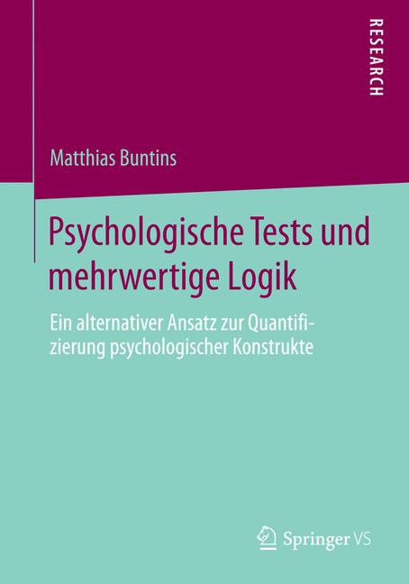 Psychologische Tests und mehrwertige Logik - Matthias Buntins - E-Book