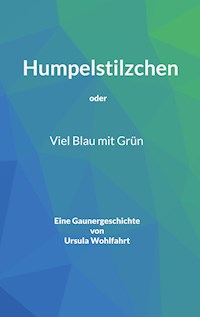 Humpelstilzchen - Ursula Wohlfahrt - E-Book