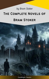 The complete novels of Bram Stoker - Bram Stoker - E-Book