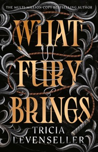 What Fury Brings - Tricia Levenseller - E-Book