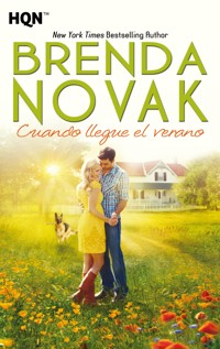 Cuando llegue el verano - Brenda Novak - E-Book